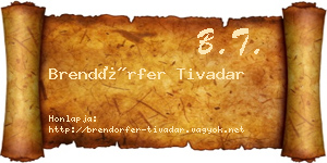 Brendörfer Tivadar névjegykártya